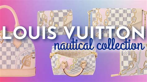 louis vuitton m75493|louis vuitton nautical collection.